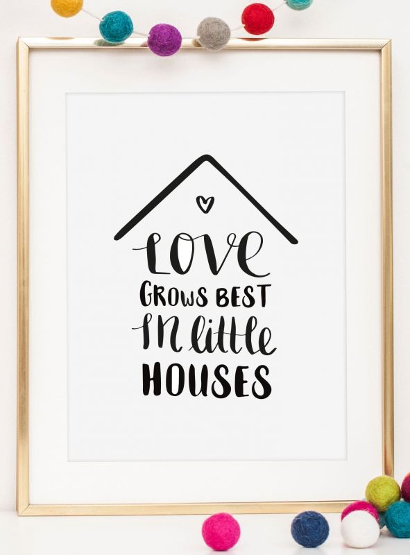 Love grows best in little houses, Poster